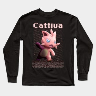 Cattiva Long Sleeve T-Shirt